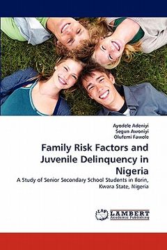 portada family risk factors and juvenile delinquency in nigeria (en Inglés)