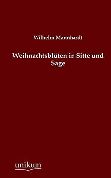 portada Weihnachtsbluten in Sitte Und Sage (German Edition)