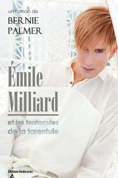 portada Émile Milliard et les tentacules de la tarentule (in French)