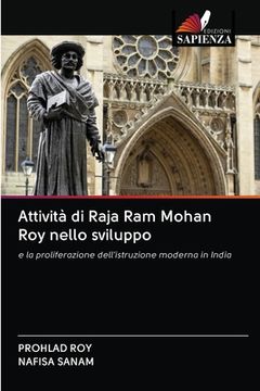 portada Attività di Raja Ram Mohan Roy nello sviluppo (in Italian)