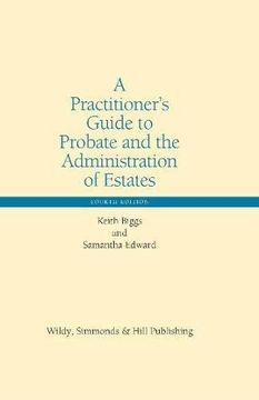 portada A Practitioner's Guide To Probate And The Administration Of Estates 4 Revised edition 