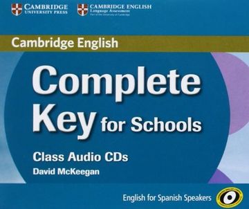portada Complete Key for Schools for Spanish Speakers Class Audio CDs (3) (en Inglés)