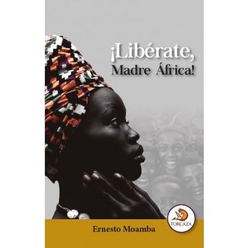 portada Libérate, Madre África!