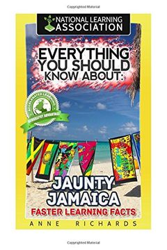 portada Everything You Should Know About: Jaunty Jamaica Faster Learning Facts