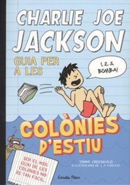 portada Guia Per A Les Colònies D'estiu (CHARLIE JOE JACKSON) (in Catalá)
