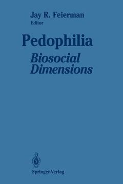 portada pedophilia: biosocial dimensions (en Inglés)
