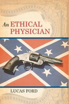 portada An Ethical Physician (in English)