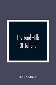 portada The Sand-Hills of Jutland (en Inglés)