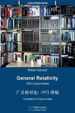 portada General Relativity (Translated Into Chinese): 1972 Lecture Notes 