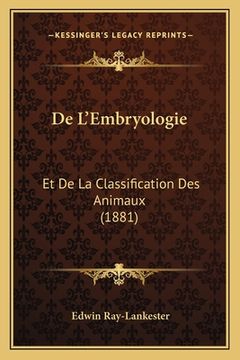 portada De L'Embryologie: Et De La Classification Des Animaux (1881) (in French)