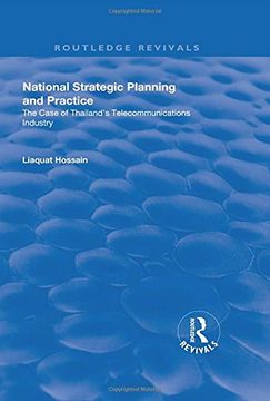 portada National Strategic Planning and Practice: The Case of Thailand's Telecommunications Industry (en Inglés)