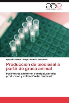 portada producci n de biodiesel a partir de grasa animal (en Inglés)