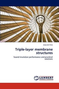portada triple-layer membrane structures (en Inglés)