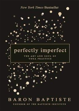 portada Perfectly Imperfect: The art and Soul of Yoga Practice 