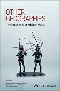 portada Other Geographies: The Influences of Michael Watts (in English)
