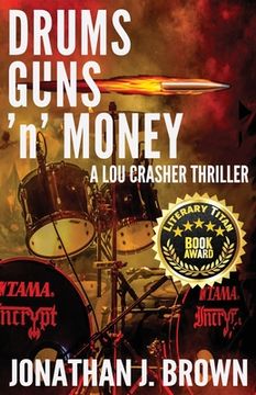 portada Drums, Guns 'n' Money