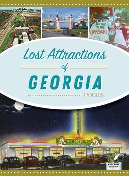 portada Lost Attractions of Georgia