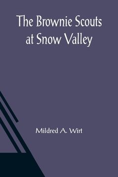 portada The Brownie Scouts at Snow Valley (en Inglés)