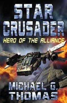 portada Star Crusader: Hero of the Alliance