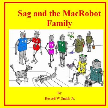 portada Sag and the MacRobot Family (en Inglés)