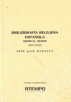 portada Bibliografía Relojera Española. Medir el Tiempo 1265-2005