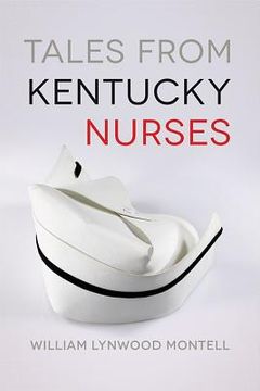 portada Tales from Kentucky Nurses