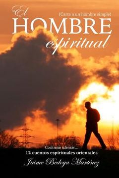 portada El hombre espiritual: Carta a un hombre simple (in Spanish)