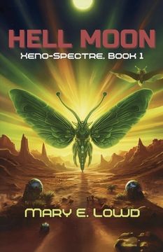 portada Hell Moon (Xeno-Spectre Book 1) (en Inglés)