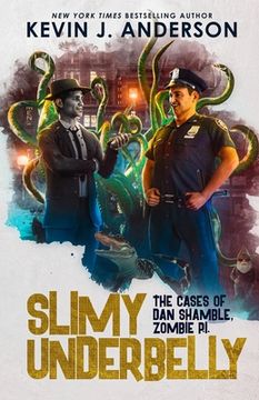portada Slimy Underbelly: Dan Shamble, Zombie P.I.