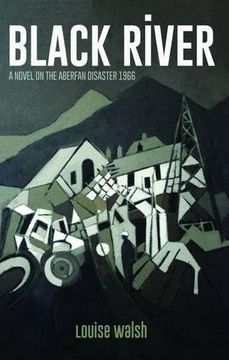 portada Black River - A Novel on the Aberfan Disaster 1966