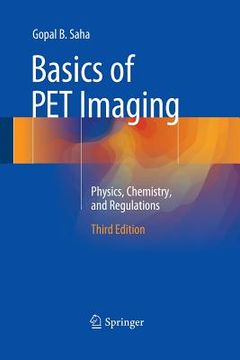 portada Basics of pet Imaging: Physics, Chemistry, and Regulations Third Edition (in English)
