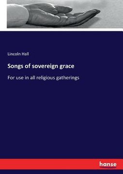 portada Songs of sovereign grace: For use in all religious gatherings (in English)