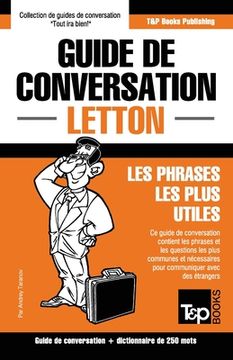 portada Guide de conversation Français-Letton et mini dictionnaire de 250 mots (en Francés)