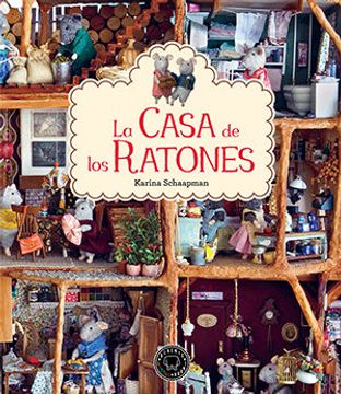 portada La Casa de los Ratones (in Spanish)