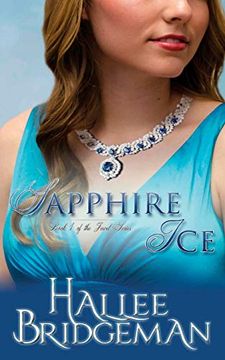 portada Sapphire Ice: The Jewel Series Book 1 (1) 