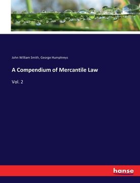portada A Compendium of Mercantile Law: Vol. 2