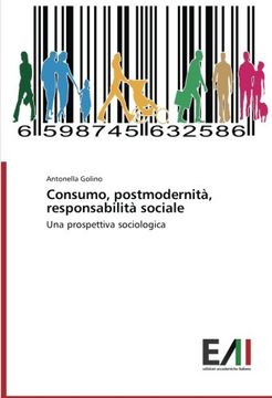 portada Consumo, postmodernità, responsabilità sociale: Una prospettiva sociologica