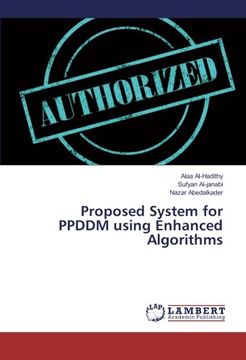 portada Proposed System for PPDDM using Enhanced Algorithms