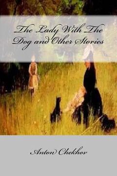 portada The Lady With The Dog and Other Stories (en Inglés)
