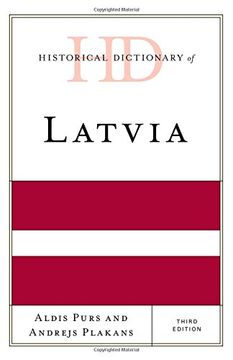 portada Historical Dictionary of Latvia (Historical Dictionaries of Europe)