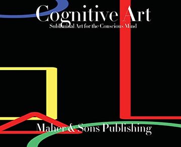 portada Cognitive Art: Subliminal art for the Conscious Mind (en Inglés)