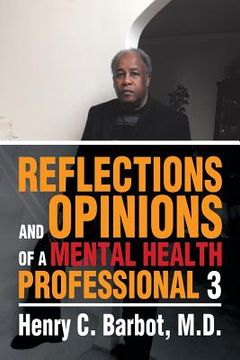 portada Reflections and Opinions of a Mental Health Professional 3 (en Inglés)