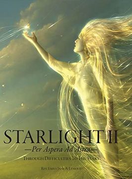 portada Starlight II: -Per Aspera Ad Astra-Through Difficulties To The Stars 