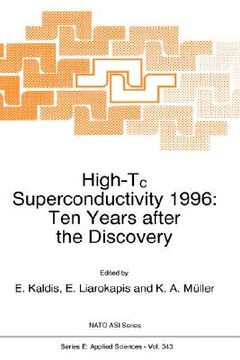 portada high-tc superconductivity 1996: ten years after the discovery (en Inglés)