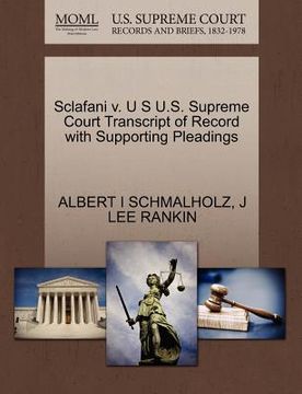 portada sclafani v. u s u.s. supreme court transcript of record with supporting pleadings