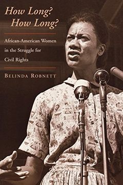 portada How Long? How Long? African American Women in the Struggle for Civil Rights (en Inglés)