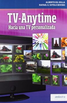 TV-Anytime. Hacia una TV personalizada