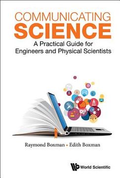portada Communicating Science: A Practical Guide for Engineers and Physical Scientists (in English)