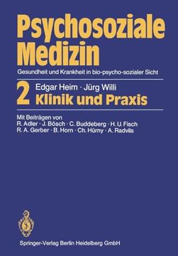 portada Psychosoziale Medizin Gesundheit und Krankheit in Bio-Psycho-Sozialer Sicht: 2 Klinik und Praxis