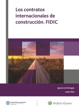 portada Contratos Internacionales de Construcción. Fidic (in Spanish)
